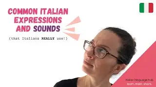 This is what Italians really say! Learn common Italian expressions!