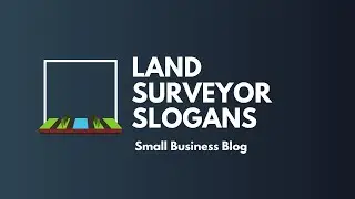Best Land Surveyor Slogans