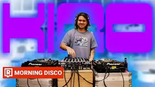 MORNING DISCO 1. R&Eacute;SZ: KIQO | MOST X REFRESHER 🪩