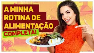 UM DIA DA MINHA DIETA