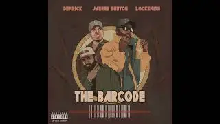 The Barcode | Jarren Benton, Demrick & Locksmith (Official audio)
