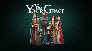 Yes, Your Grace 👑 Super Rare Games