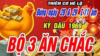 Lộ Thiên Cơ Quẻ 3 Cặp Số: Tử Vi Kỷ Dậu 1969 Ngày 28-29/11 Âm Số Đỏ Đem Lại Tiền Tỷ Xem Ngay???