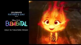 Elemental TV Spot #13 - Father's Day