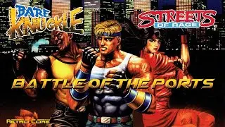 Battle of the Ports - Streets of Rage (ベア・ナックル) Show #323 - 60fps