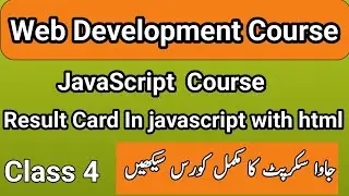 Result card in javascript and html|JavaScript full course |Web designing course Lecture 80