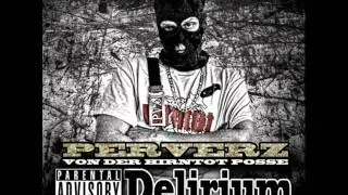 PerVerZ - Delirium (Mixtape Vol.II) Snippet