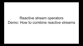 Tutorial #11 |  How to combine Reactive streams | merge vs concat vs zip | Engineer