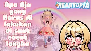 Heartopia -  Apa Aja yang Harus di Lakukan di Saat Event Langka #5