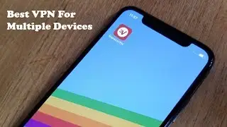 Best VPN For Multiple Devices - Fliptroniks.com