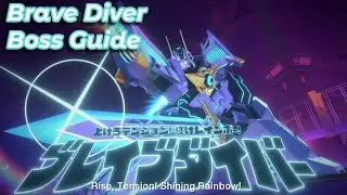 Brave Diver Boss Guide | Tribe Nine