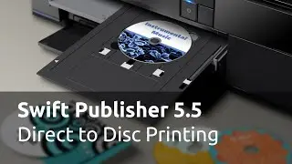 Direct to Disc Printing - Swift Publisher 5.5 Tutorials