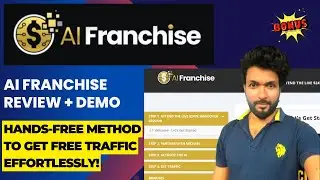 AI Franchise Review &ndash; Hands-free method to get free traffic effortlessly!