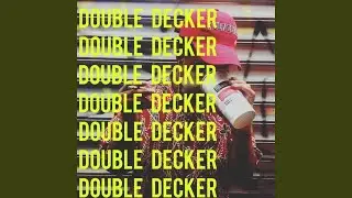 Double Decker