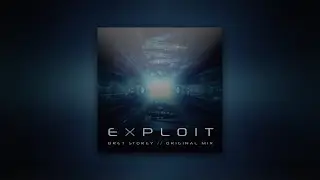 Bret Storey - Exploit (Original Mix)
