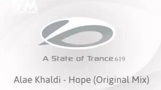 Alae Khaldi - Hope (Original Mix) [ASOT 619]
