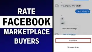 How to Rate Buyers on Facebook Marketplace (EASY)