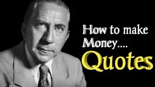 Making money quotes| How to make money
