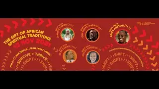 The Gift of African Spiritual Traditions