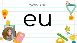 Nederlands leren: Tweeklank eu