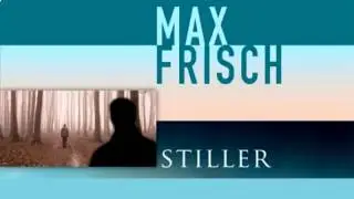 Stiller   Max Frisch Teil 2 von 8 Hörbuch