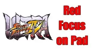Ultra Street Fighter 4-The Red Focus and Doing it Comfortably on Pad