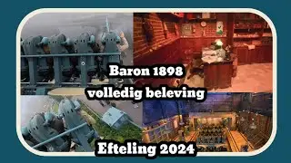 Baron 1898 volledige beleving [Efteling 2024]