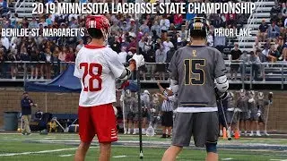 2019 Minnesota Lacrosse State Championship || Prior Lake vs. Benilde-St. Margaret's