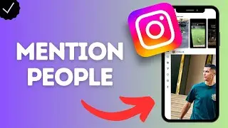 How to Mention People in Your Instagram Story (tag friends so they&rsquo;re notified)