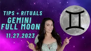 GEMINI FULL MOON  - November 2023 - Rituals, Journaling, Shadow Work, Crystals