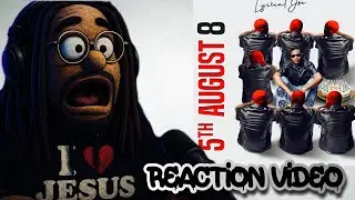 Reacting to Lyrical Joe’s Mind-Blowing Bars | 5th August 8th