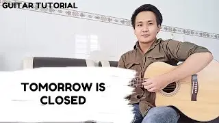 Nothing But Thieves - Tomorrow Is Closed | Guitar Tutorial