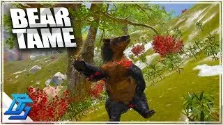 TIME TO TAME, BEAR TAME! - Atlas Gameplay - BLACKWOOD DLC -  Part 12