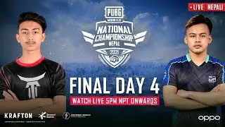 [Nepali]  PMNC 2021 - Nepal | Grand Finals - Day 4 | PUBG MOBILE National Championship