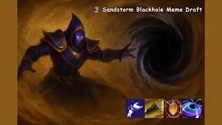 🌪️ Sandstorm Blackhole Meme Draft Enigma | Dota 2 Ability Draft