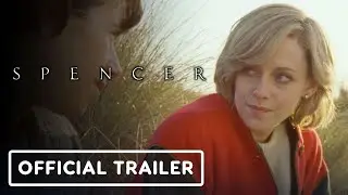 Spencer - Official Teaser Trailer (2021) Kristen Stewart, Sally Hawkins
