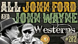 All John Ford & John Wayne Westerns