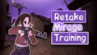 Retake Mirage Training | CS:GO