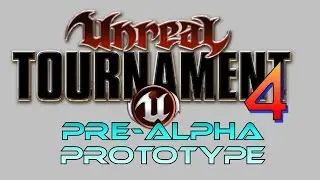 UNREAL TOURNAMENT 4 PRE ALPHA Gameplay