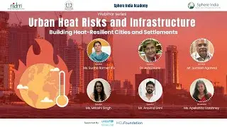 Urban Heat Risks and Infrastructure: Building Heat-Resilient Cities and Settlements