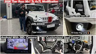 THAR ROXX MX1 TO AX7L MODIFICATION🔥ALLOYS🔥 SEAT COVERS🔥 THAR ROXX MX1 MODIFIED🔥 THAR ROXX MODIFIED🔥