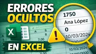 Errores ocultos en Excel que afectan tus cálculos