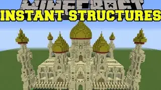 instant structures mod minecraft