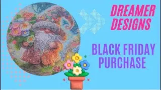 Покупка Dreamer Designs в Черную пятницу