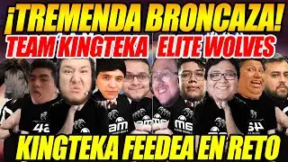 🔥TREMENDA BRONCAZA!🔥 KINGTEKA FEEDEA EN RETO STREAMER VS ELITE WOLVES, EL PROHIBIDO DE SMASH Y VANN🔥