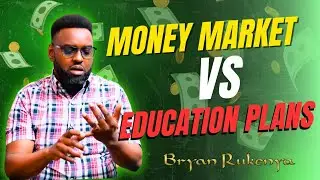 Money Market & Education Funds || Money on Mission Financial Wellness Podcast - Bryan Rukenya