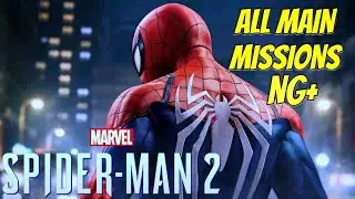 Spider-Man 2 All Main Missions New Game Plus Part 4 (No Commentary)