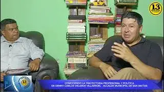 LA ENTREVISTA: Conociendo la trayectoria del Alcalde Municipal de San Matías Carlos Velarde V.