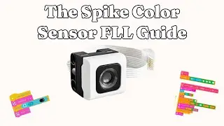 The Spike Color Sensor FLL Guide