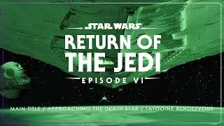 2a - Main Title / Approaching the Death Star / Tatooine Rendezvous | Return of the Jedi OST